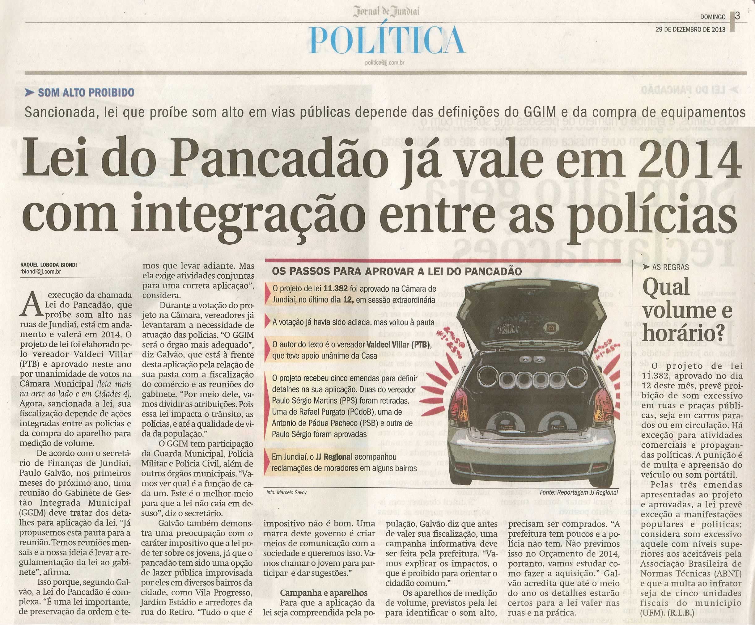 JJ - 29/12/13 - pg 3 - Política - Lei do pancadão já vale em 2014 com integração entre as polícias - 