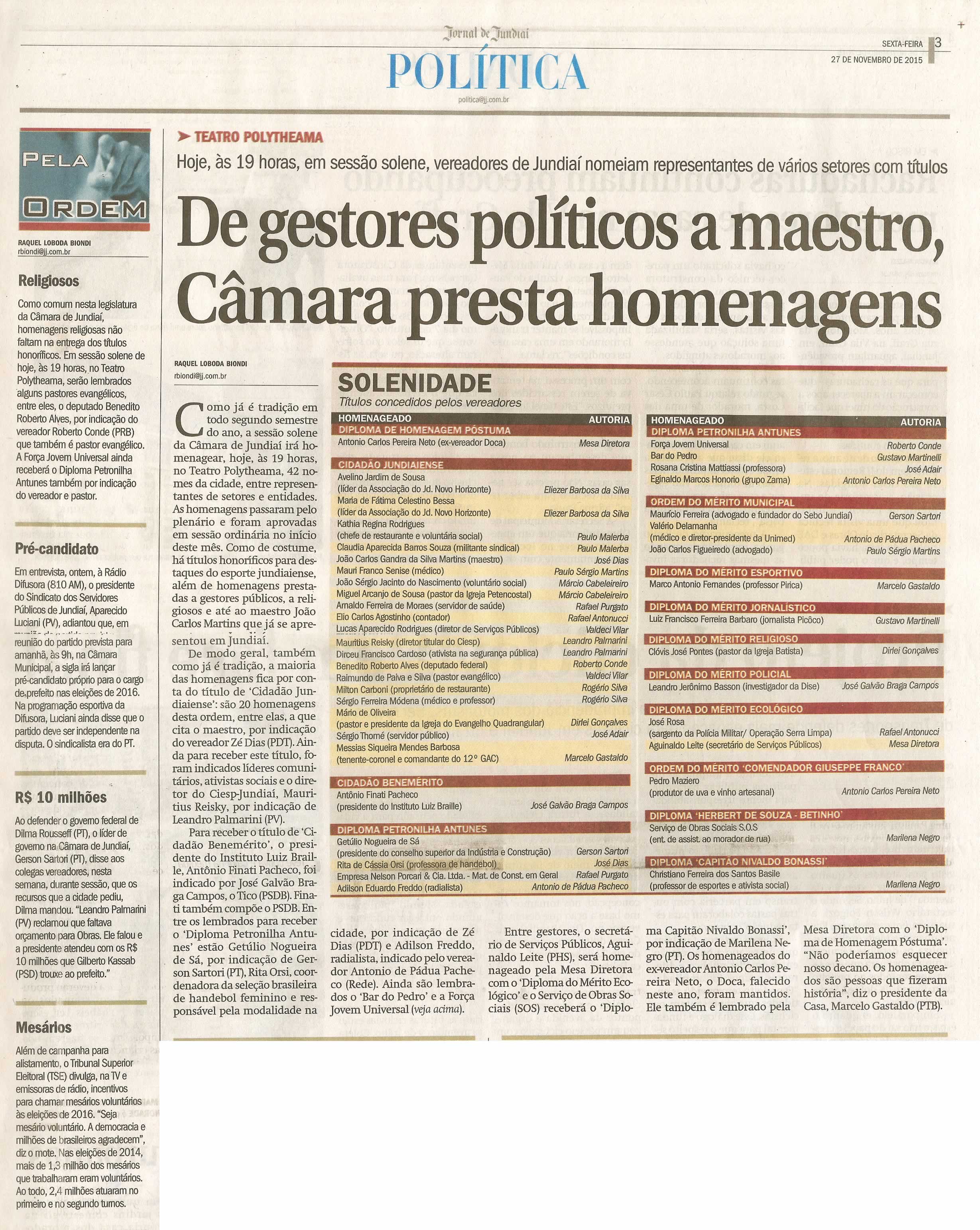JJ - 27/11/15 - pg 3 - política - De gestores políticos a maestro, Câmara presta homenagens -