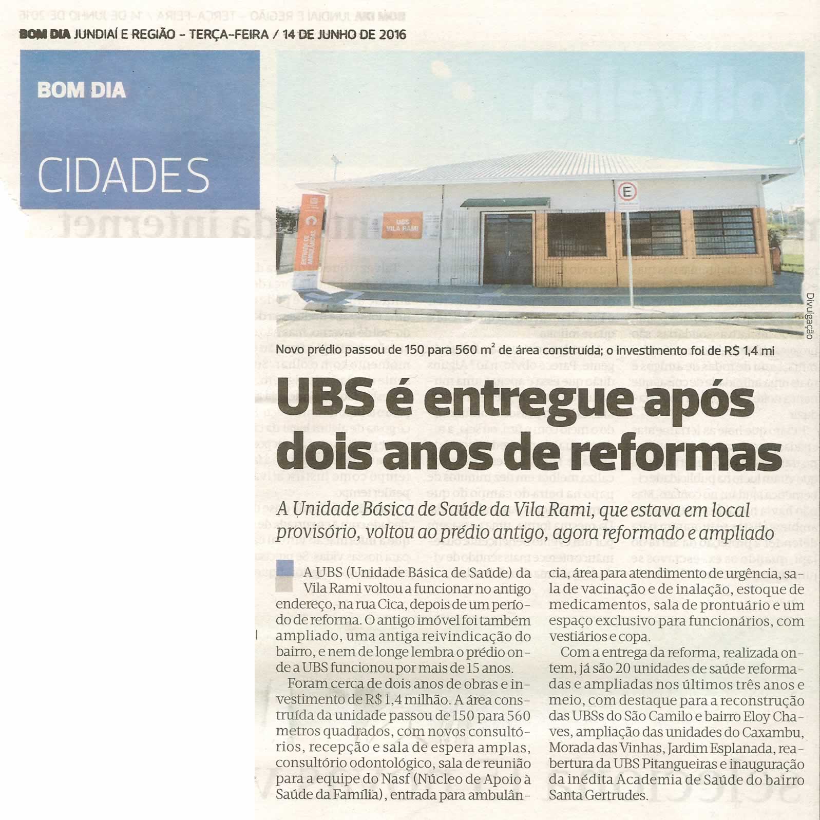 Bom Dia Jundiaí - 14/06/16 - pg 15 - UBS é entregue após dois anos de reformas -