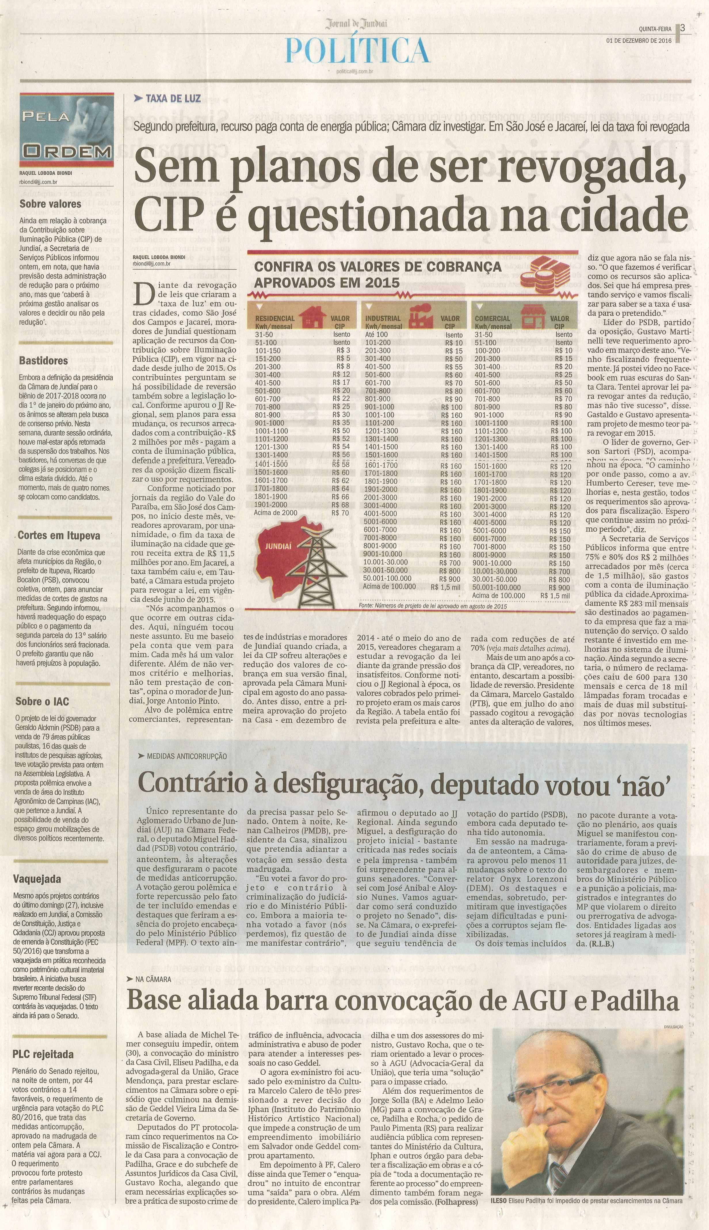 JJ - 01/12/16 - pg 3 - política - Sem planos de ser revogada, CIP é questionada na cidade -