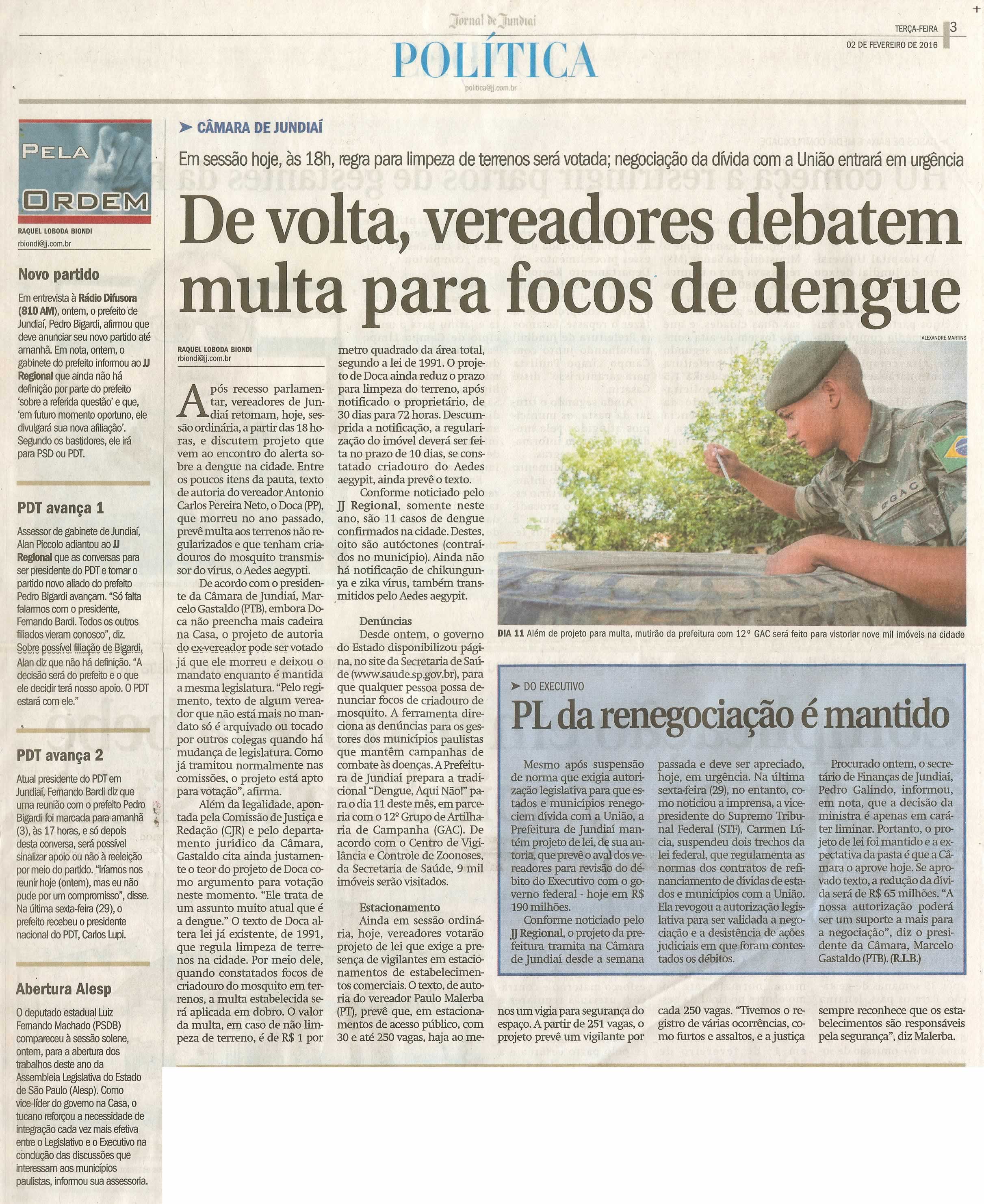 JJ - 02/02/16 - pg 3 - política - De volta, vereadores debatem multa para focos de dengue -