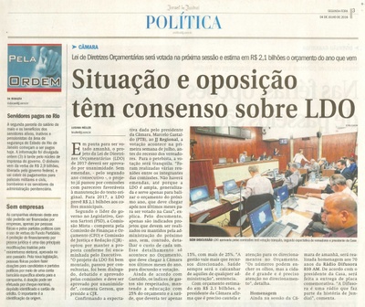 JJ - 04/07/16 - pg 3 - política - Situação e oposição têm consenso sobre LDO - 