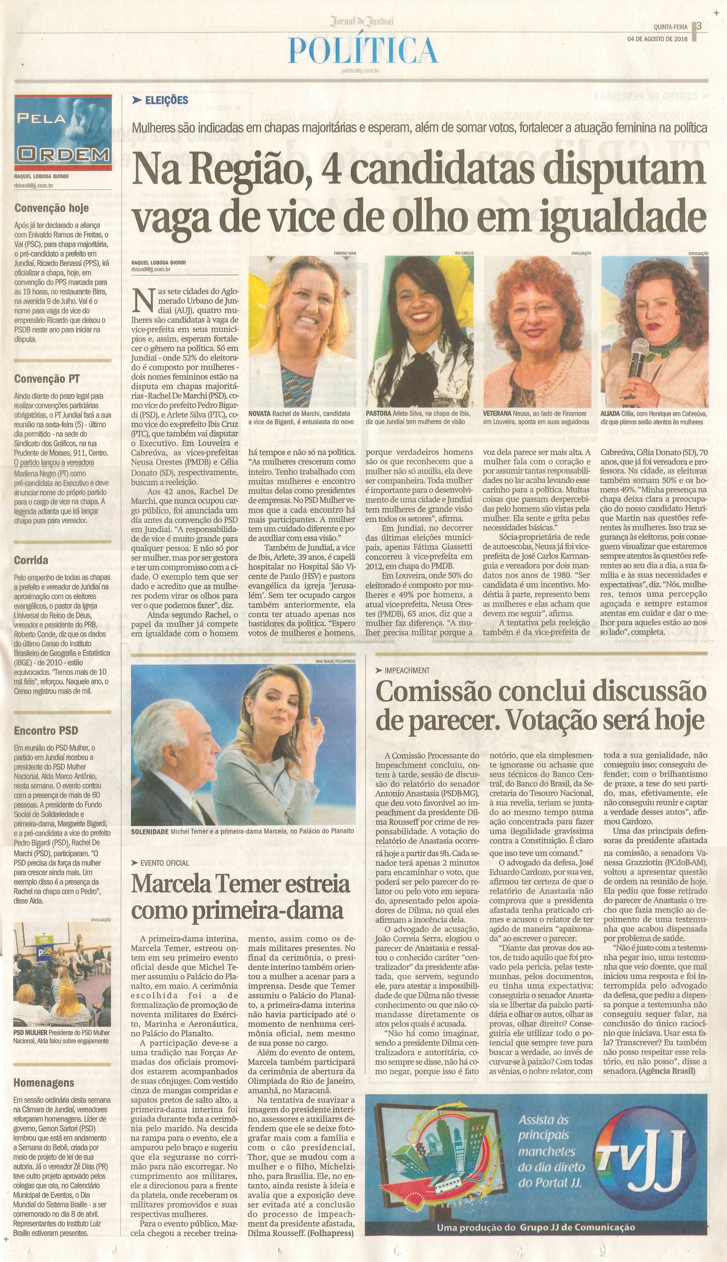 JJ - 04/08/16 - pg 3 - política - Na região, 4 candidatas disputam vaga de vice de olho em igualdade -