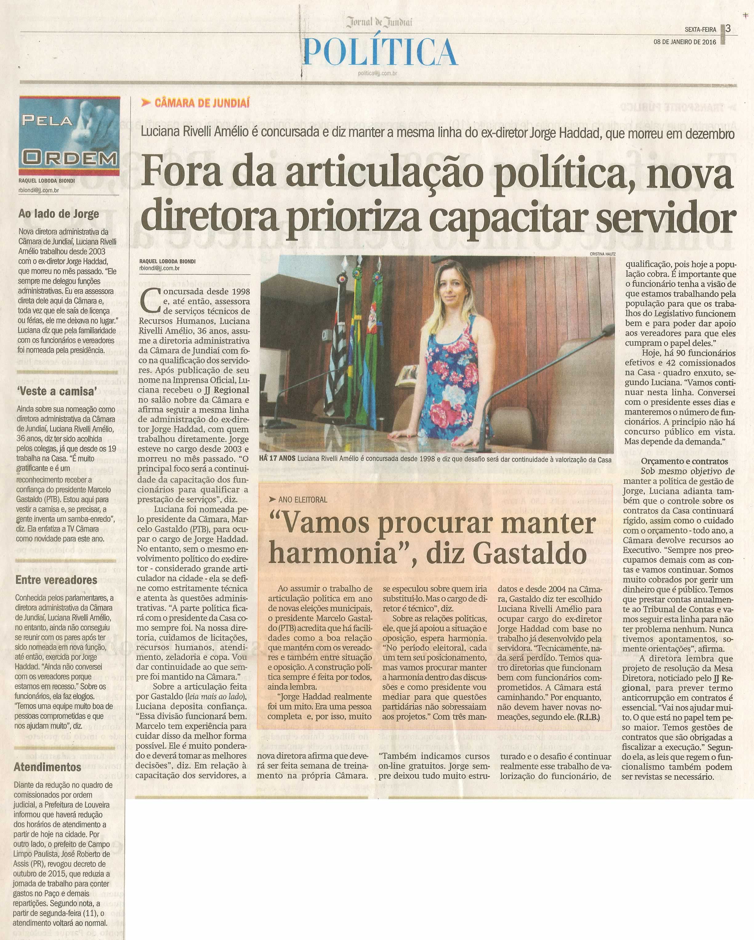  JJ - 08/01/16 - pg 3 - Política - Fora da articulação política, nova diretora prioriza capacitar servidor - Pela Ordem.