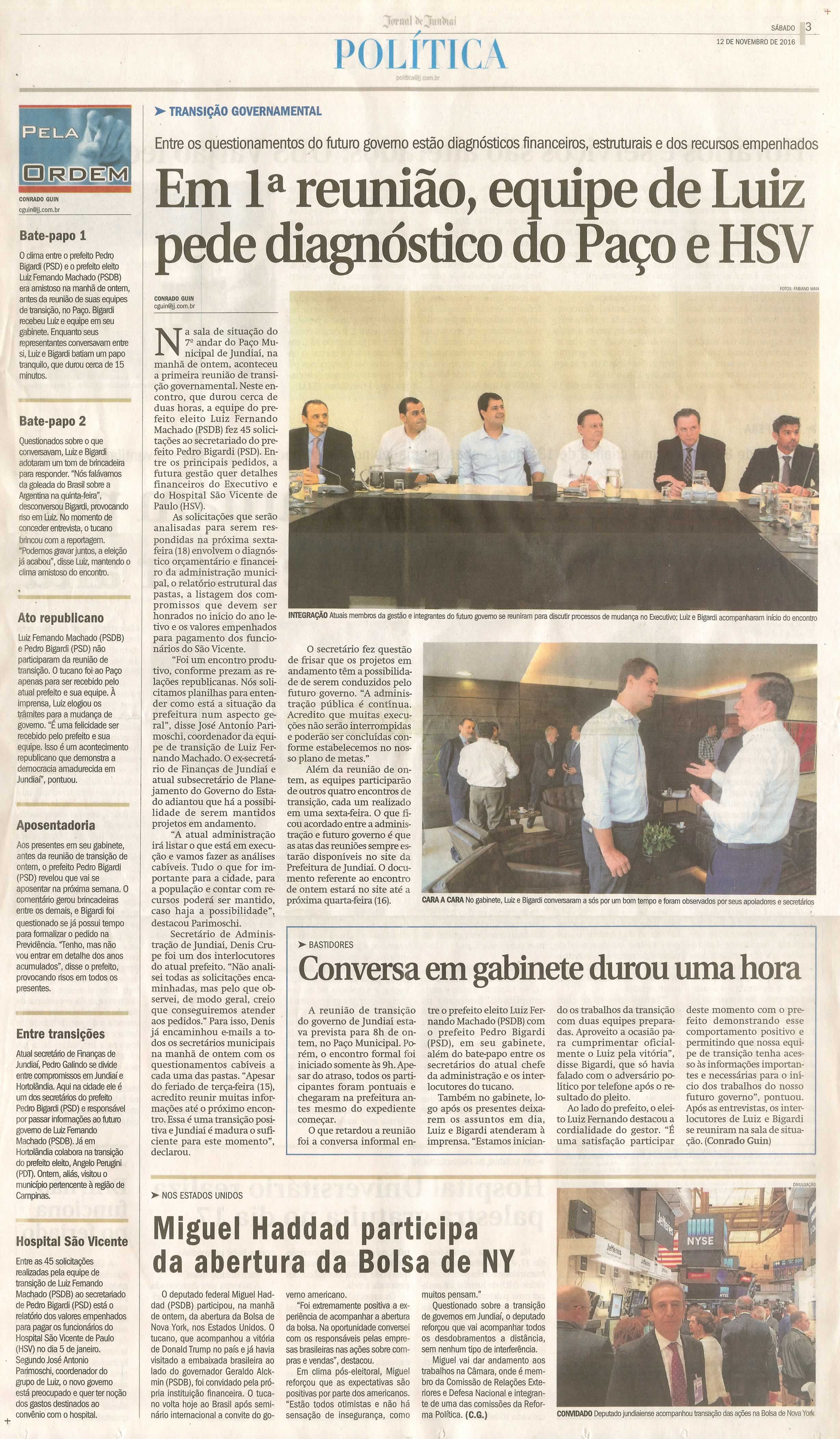 JJ - 12/11/16 - pg 3 - política - Em 1ª reunião, equipe de Luiz pede diagnóstico do Paço e HSV - 