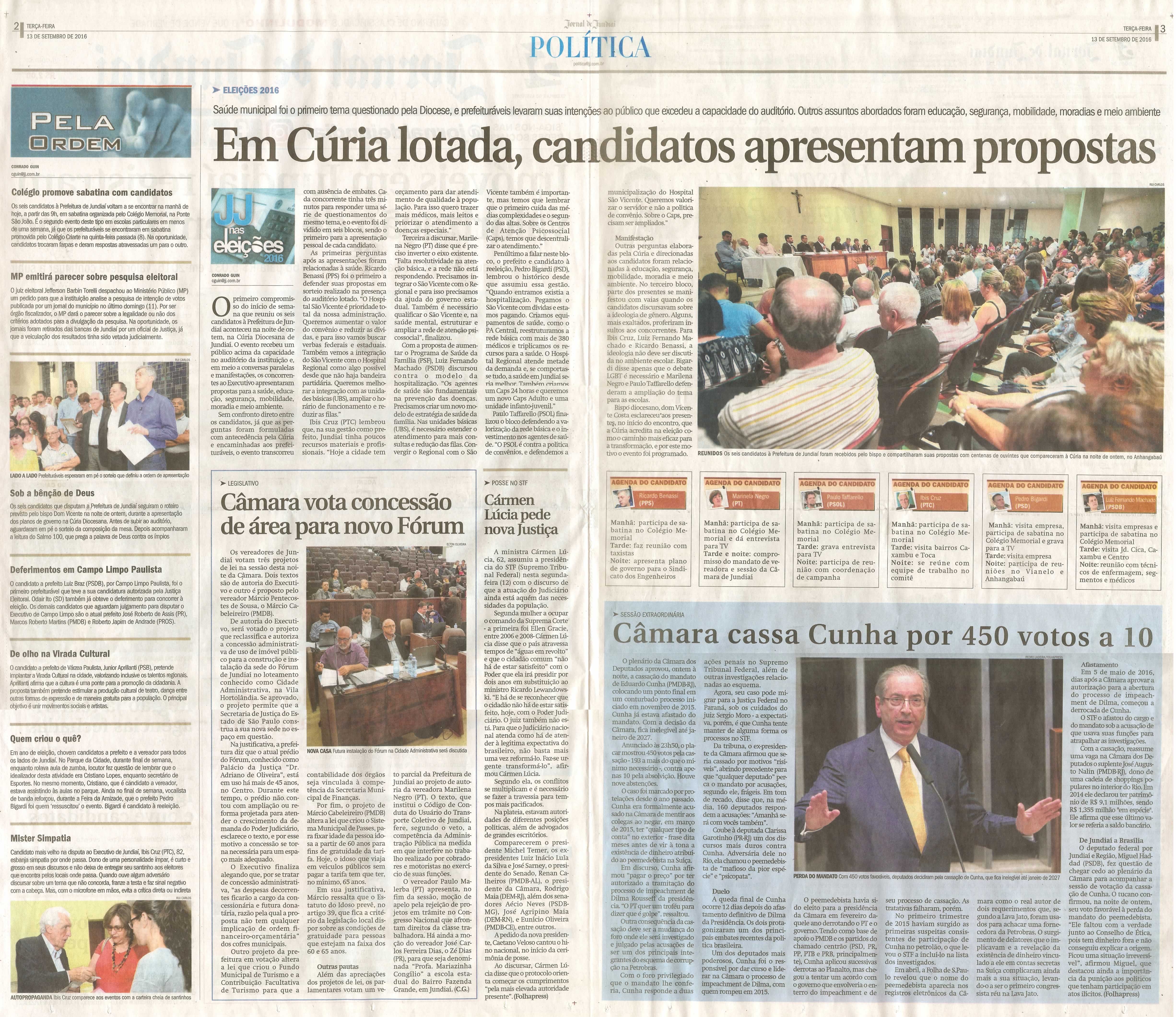 JJ - 13/09/16 - pgs 2 e 3 - política - Em Cúria lotada, candidatos apresentam propostas - Câmara vota concessão de área para novo Fórum - 