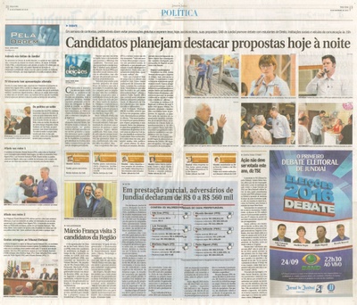 JJ - 20/09/16 - pgs 2 e 3 - política - Candidatos planejam destacar propostas hoje à noite - Em prestação parcial, adversários de Jundiaí declararam de R$ 0 a R$ 560 mil -