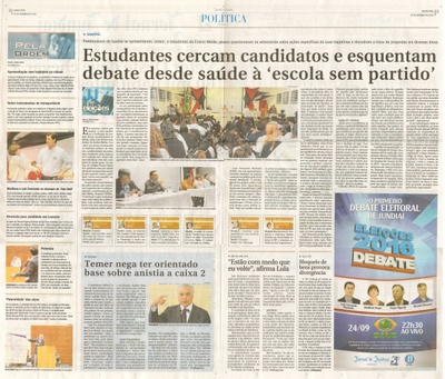 JJ - 22/09/16 - pgs 2 e 3 - política - Estudantes cercam candidatos e esquentam debate desde saúde à 'escola sem partido' -