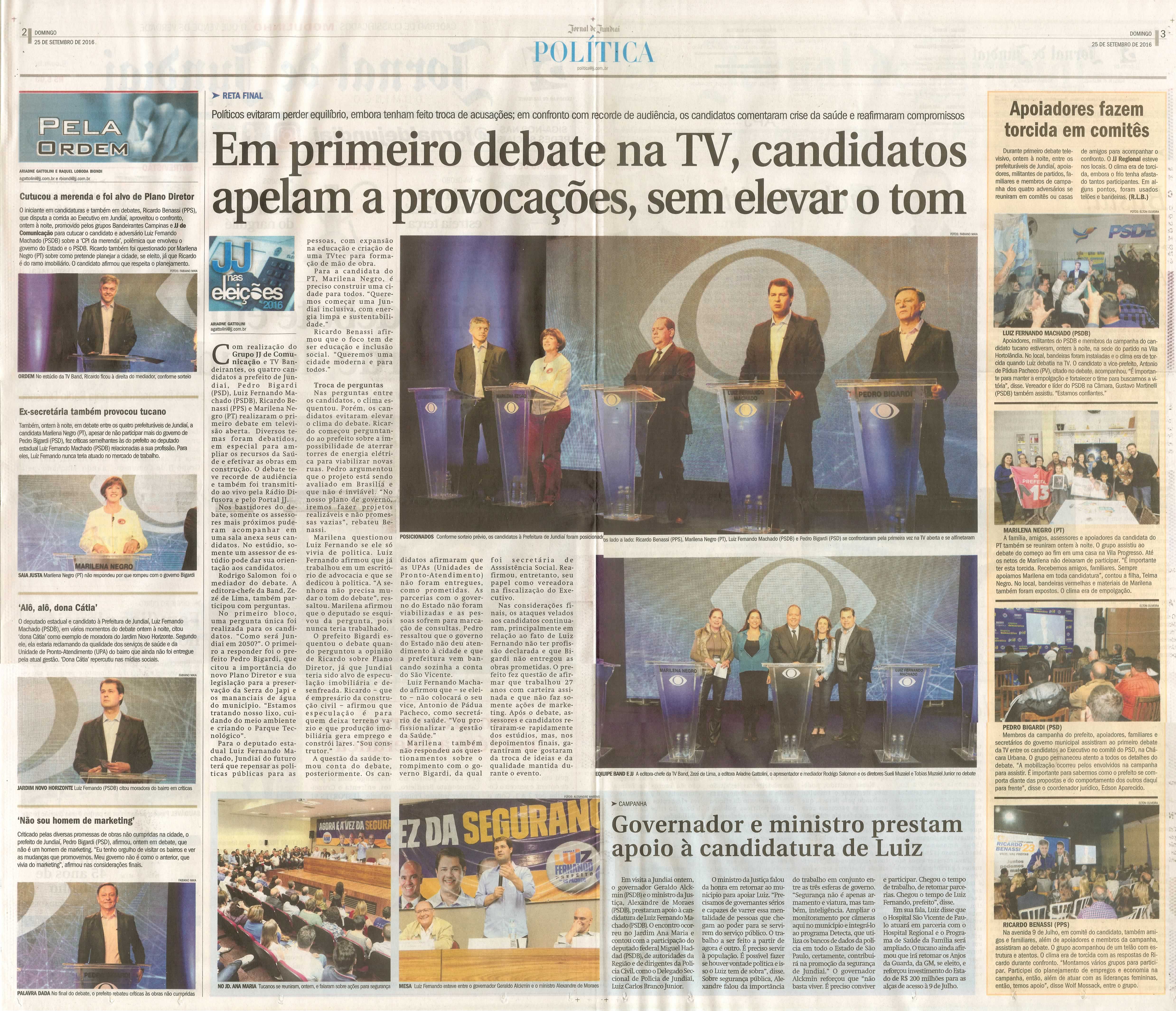 JJ - 25/09/16 - pgs 2 e 3 - política - Em primeiro debate na TV, candidatos apelam a provocações, sem elevar o tom -