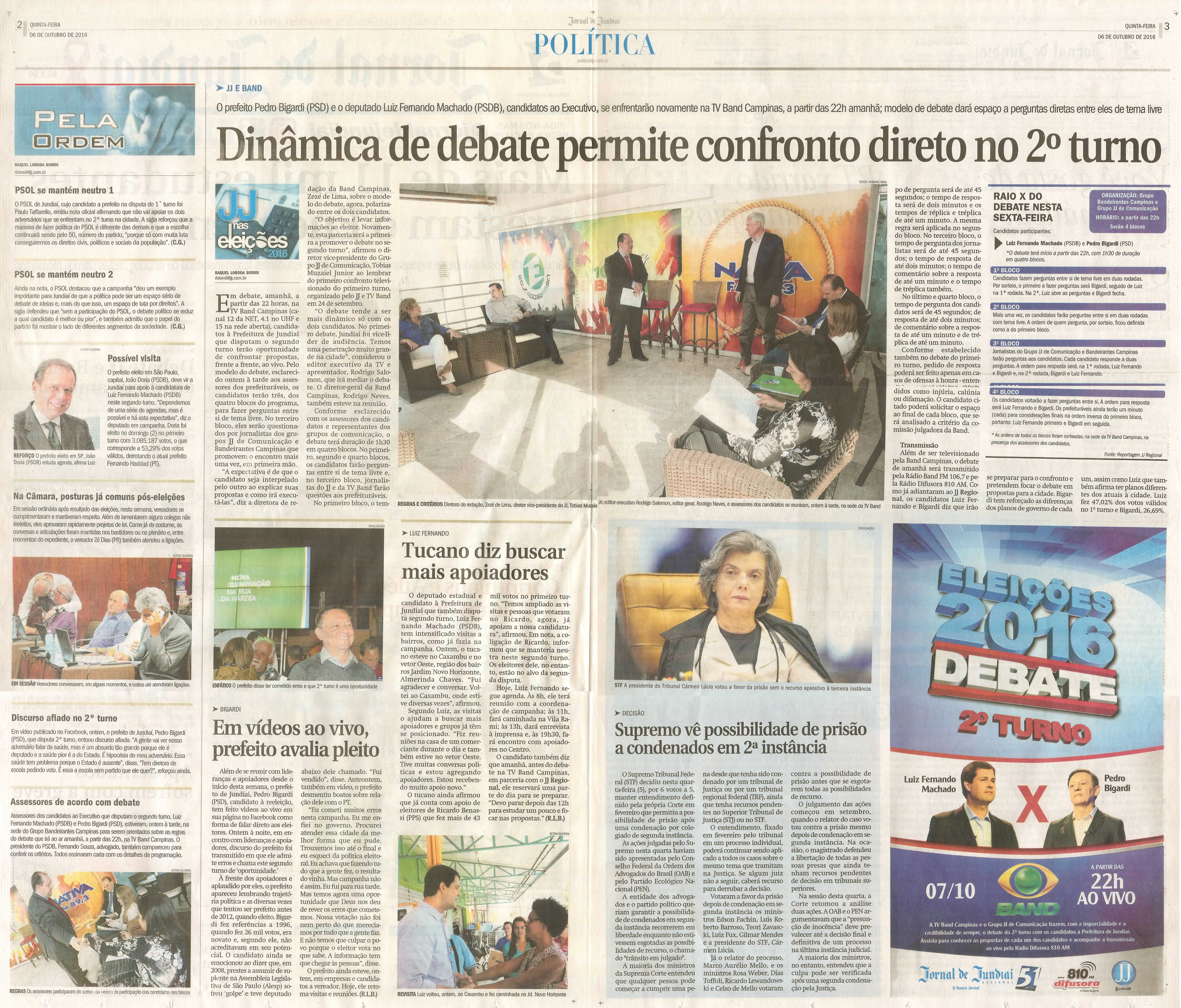 JJ - pgs 2 e 3 - política - Dinâmica de debate permite confronto direto no 2º turno -