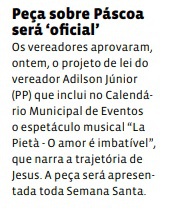 Peça sobre Páscoa será ‘oficial’